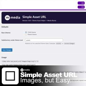 M Media Simple Asset URL WordPress plugin settings showing asset path configuration and usage examples