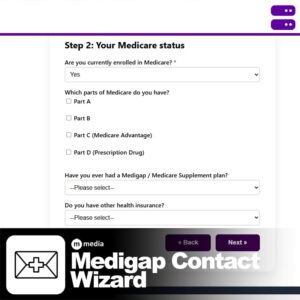 Medigap Contact Wizard form showing Medicare enrollment questions including Parts A B C and D selection