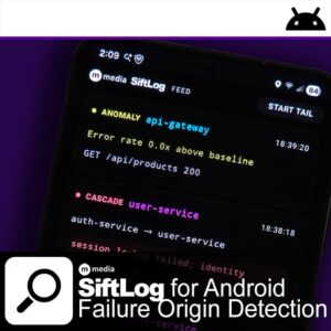 SiftLog for Android promotional graphic showing the mobile app interface detecting anomalies and cascade failures in distributed systems.
